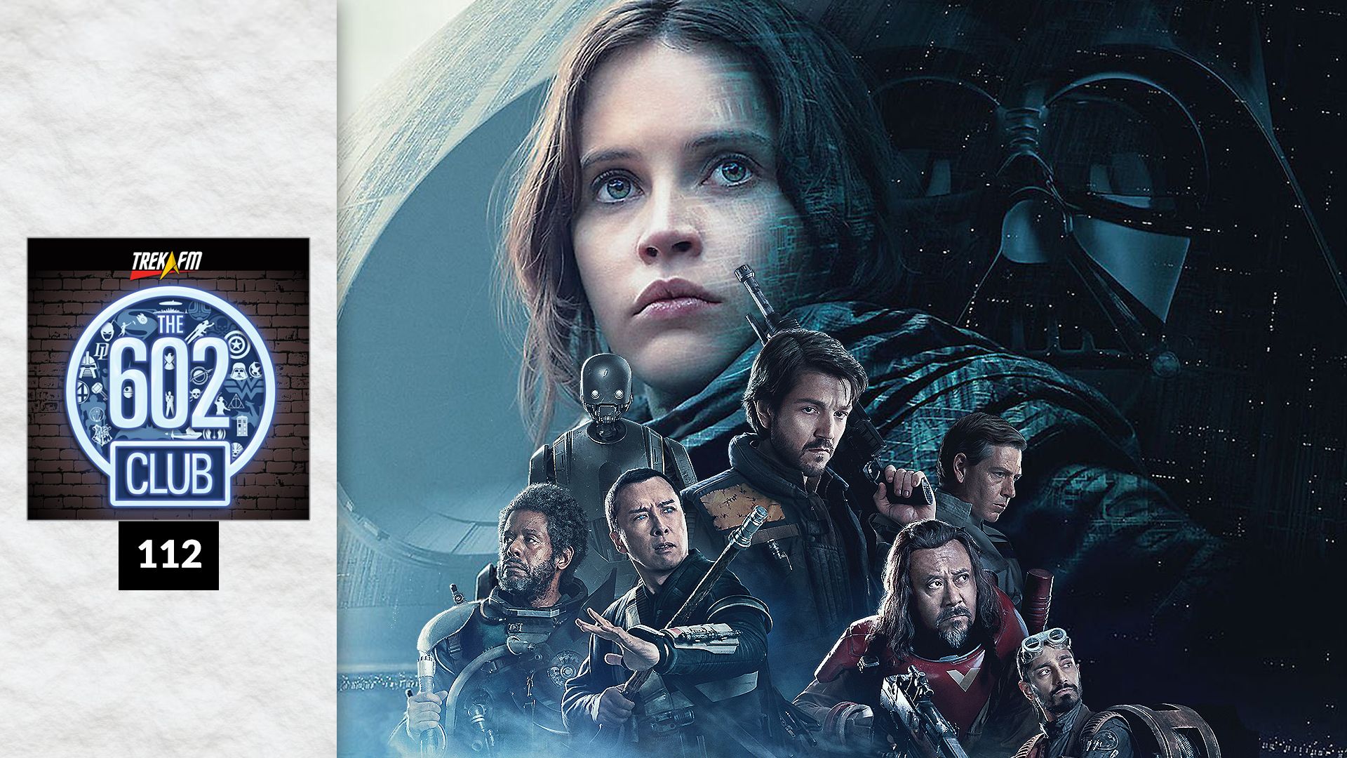 The 602 Club 112: Rogue Hope