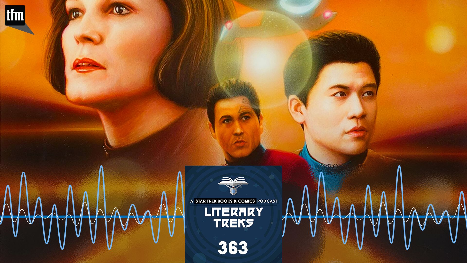 Literary Treks 363: Ensign Never Finds Love