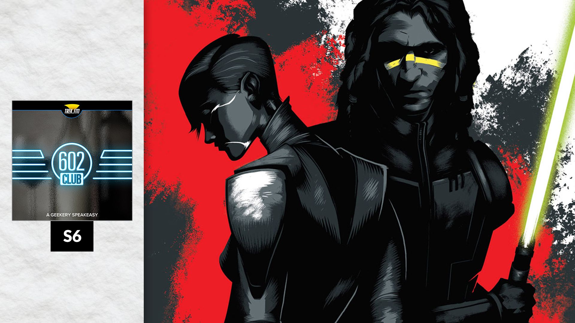 The 602 Club S6: Doom of the Jedi