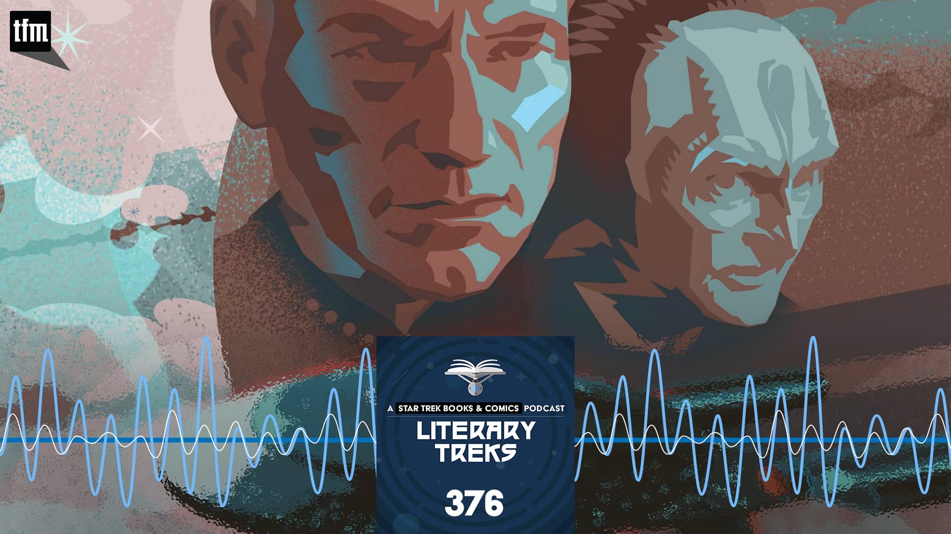 Literary Treks 376: I Didn’t Know I Needed That