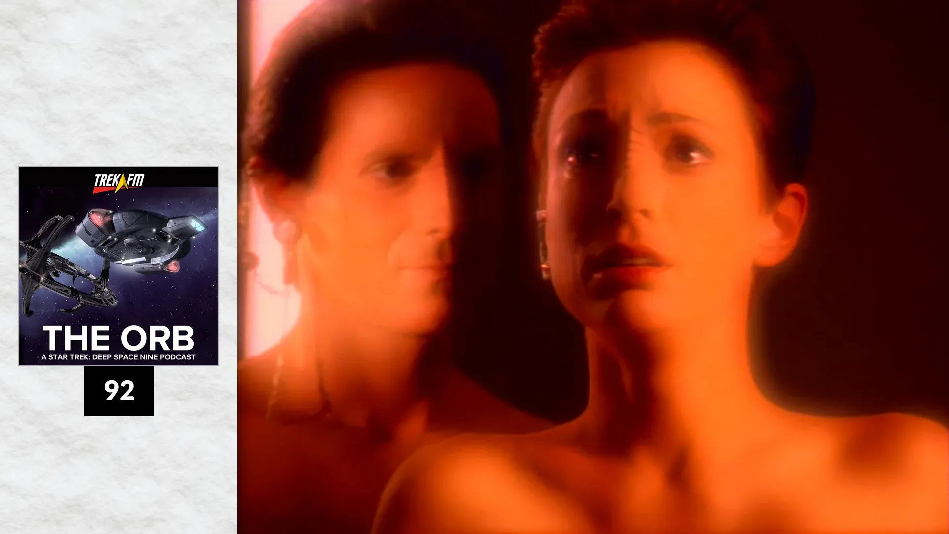 The Orb 92: The Not That Chakotay Maneuver