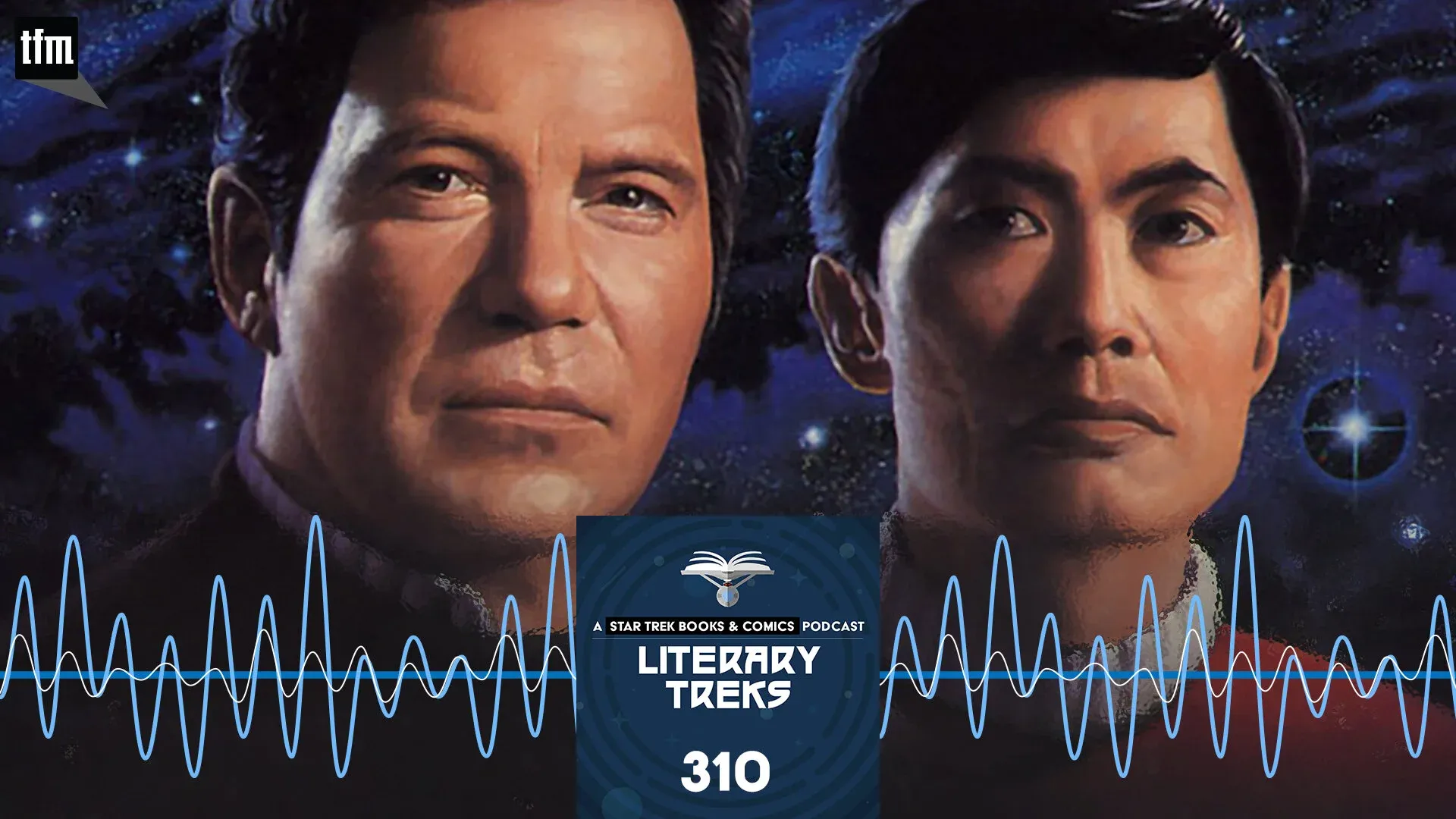 Literary Treks 310: A Wretched Hive of Scum and Villainy