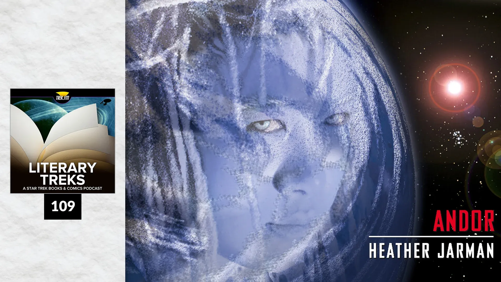 Literary Treks 109: Andorian High School Musical