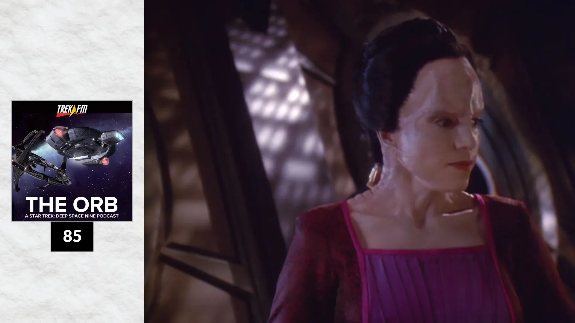 The Orb 85: Dukat's Little Secret
