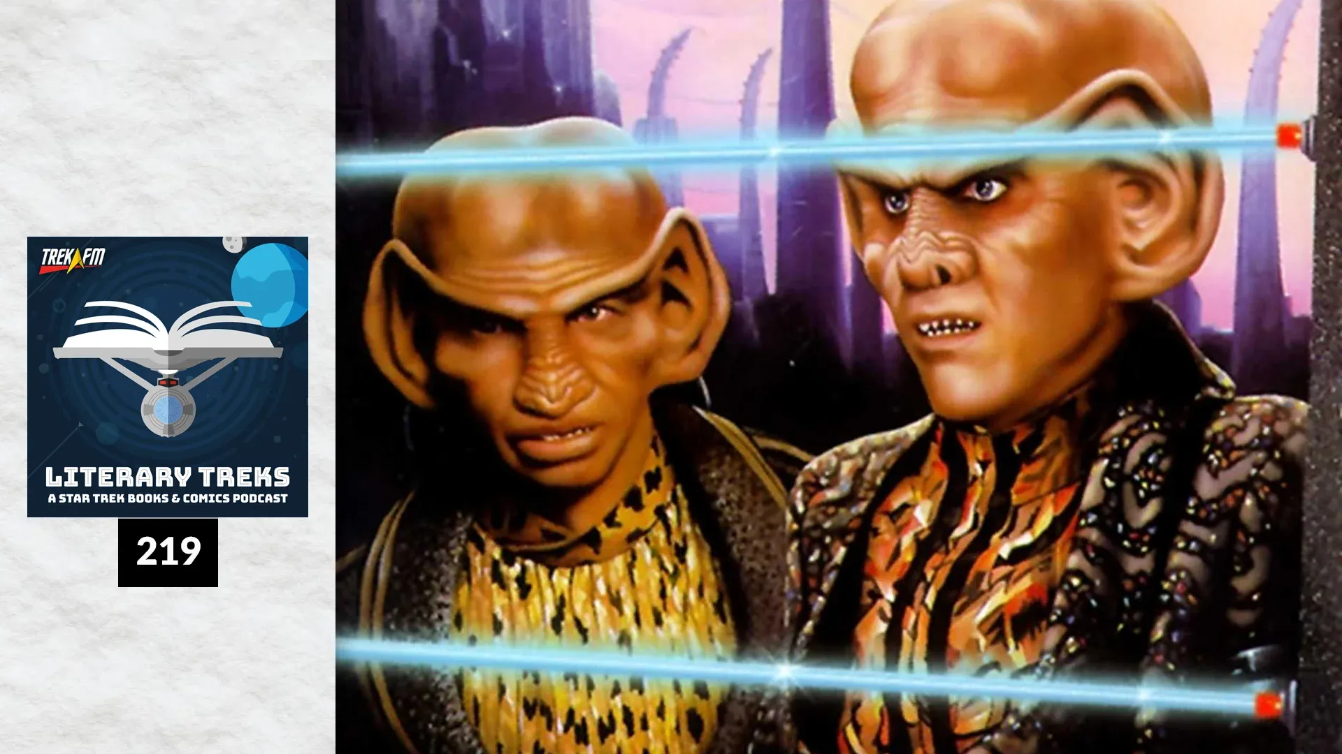 Literary Treks 219: No Such Thing as a Ferengi Customer Service Department