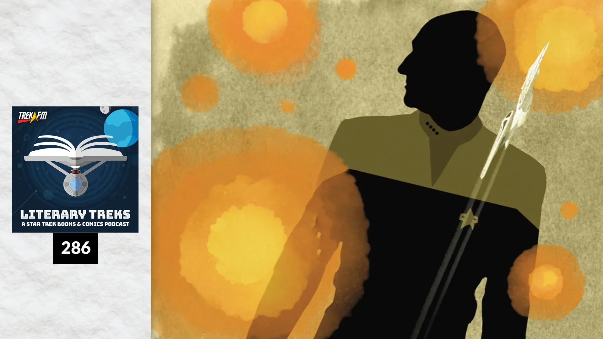 Literary Treks 286: The Wrong Thing for the Right Reason