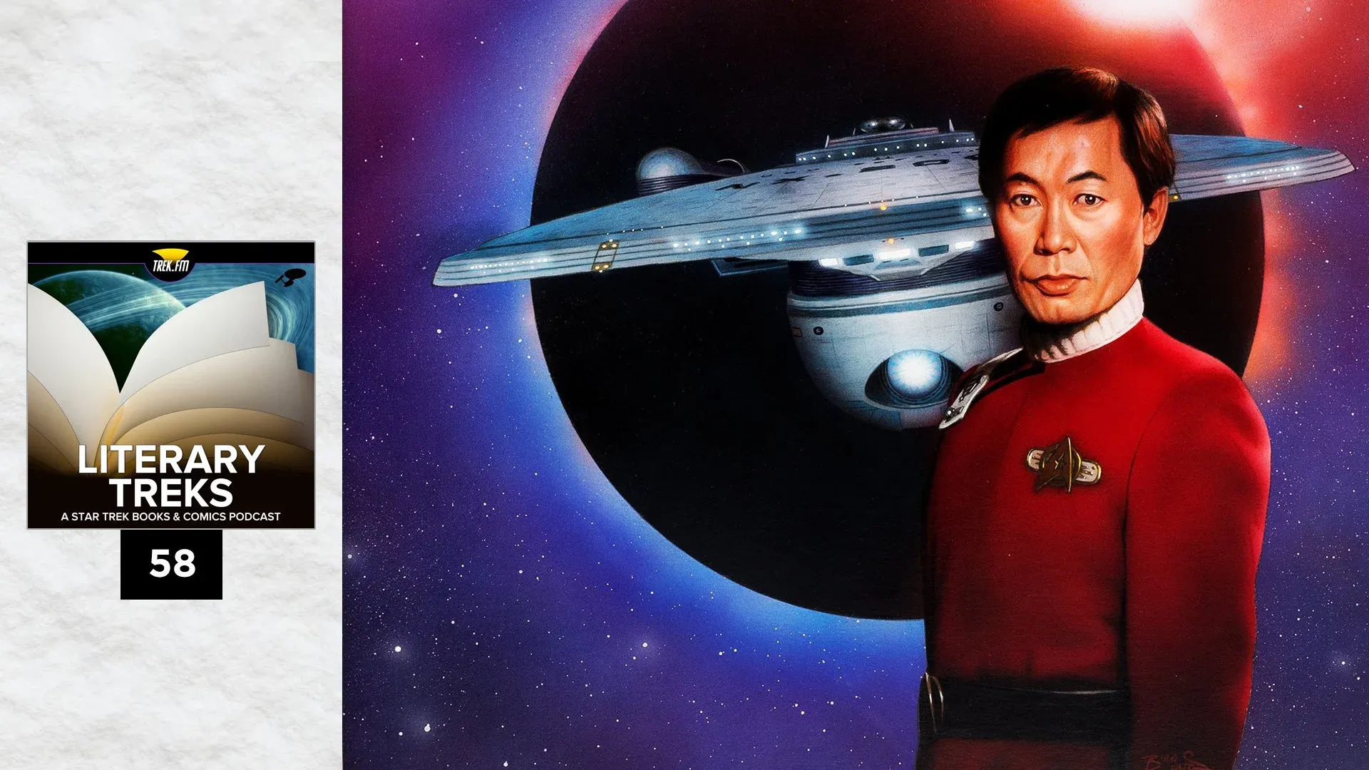Literary Treks 58: You're a Baby Daddy, Sulu!