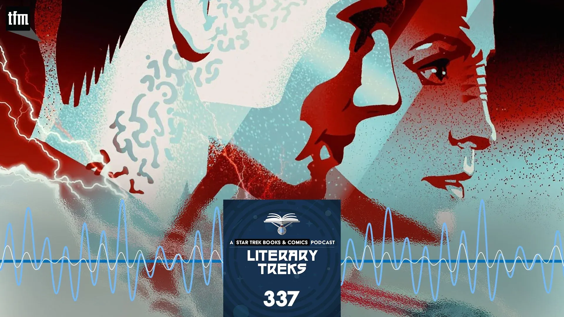 Literary Treks 337: Buddy Cop Dynamic