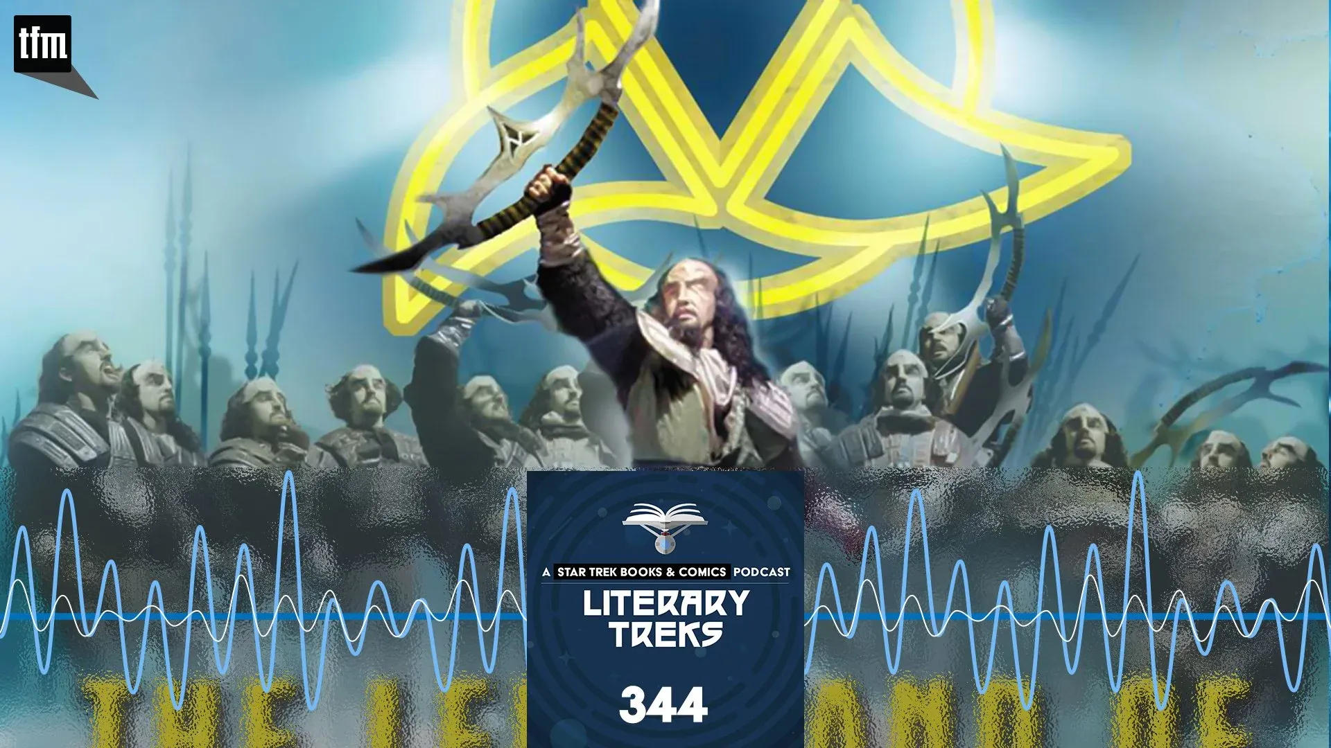 Literary Treks 344: The Klingon Messiah