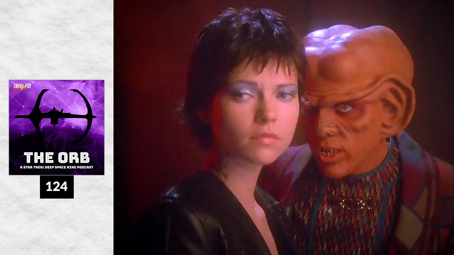 The Orb 124: Ferengi for the Win