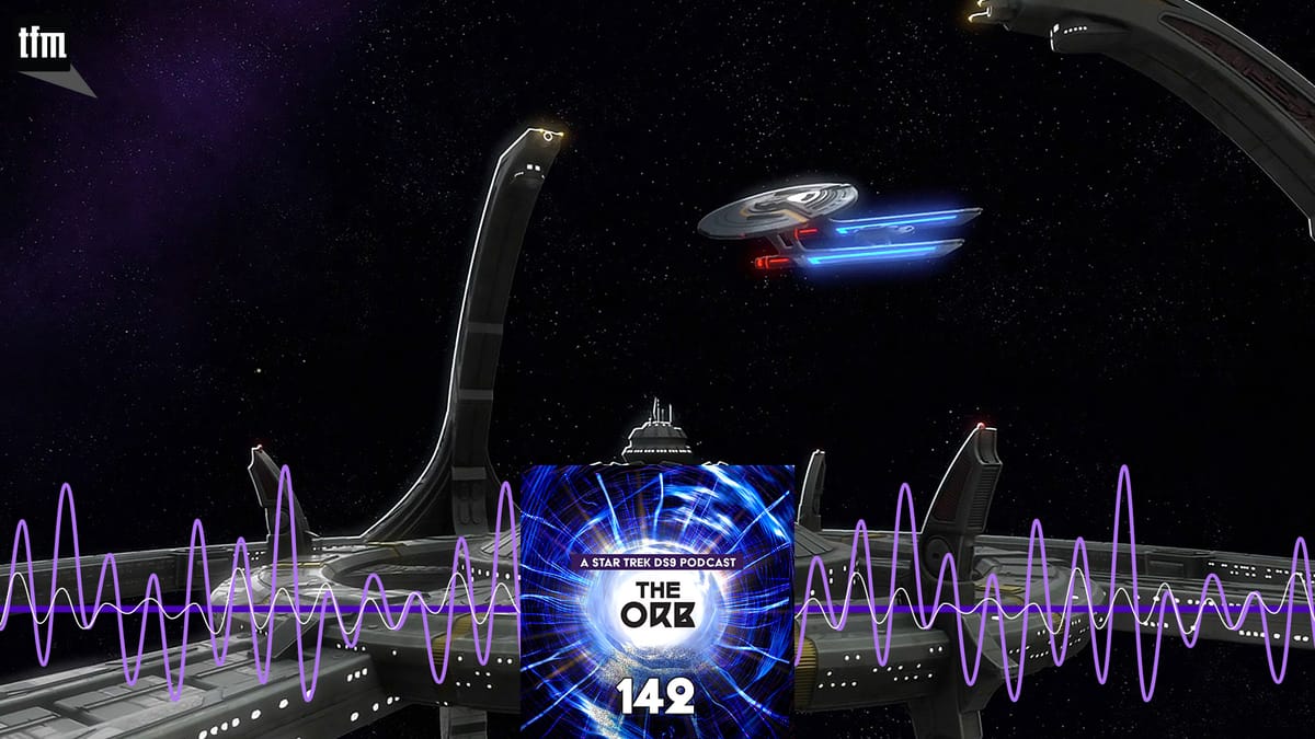 The Orb 142: In Awe of the Pylons Post feature image