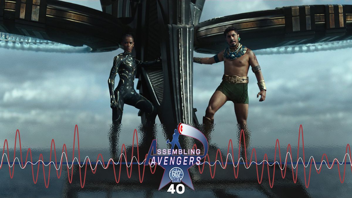 Assembling Avengers 40: Black Panther: Wakanda Forever Post feature image