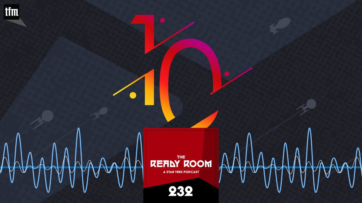 The Ready Room 232: What a Genius That Guy Was! Post feature image