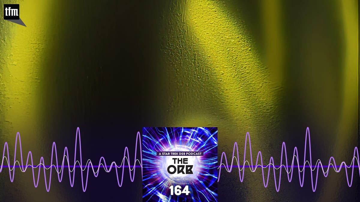 The Orb 164: We Don’t Need No Galacticization Post feature image