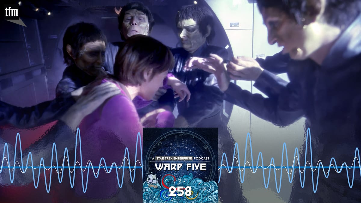 Warp Five 258: Tap Two Times on the Bulkhead Post feature image