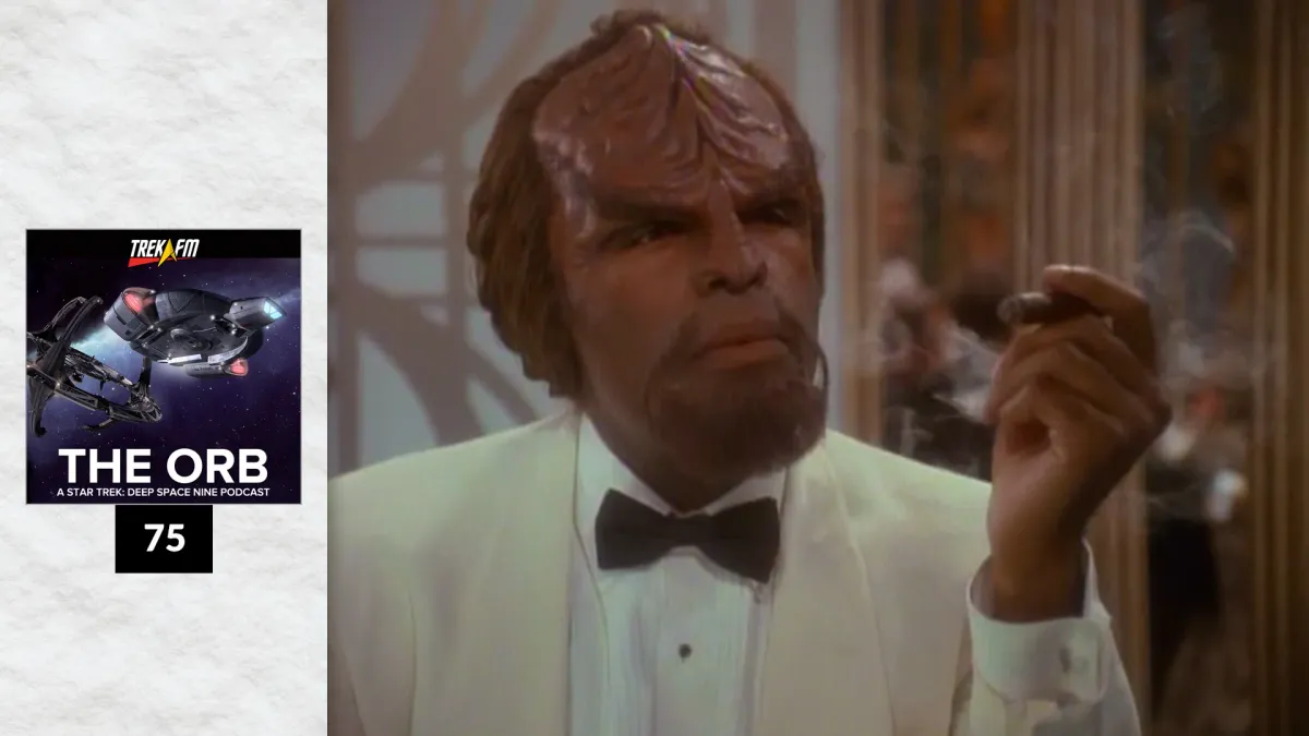 The Orb 75: The One Where Earl Grey Talks DS9 Post feature image