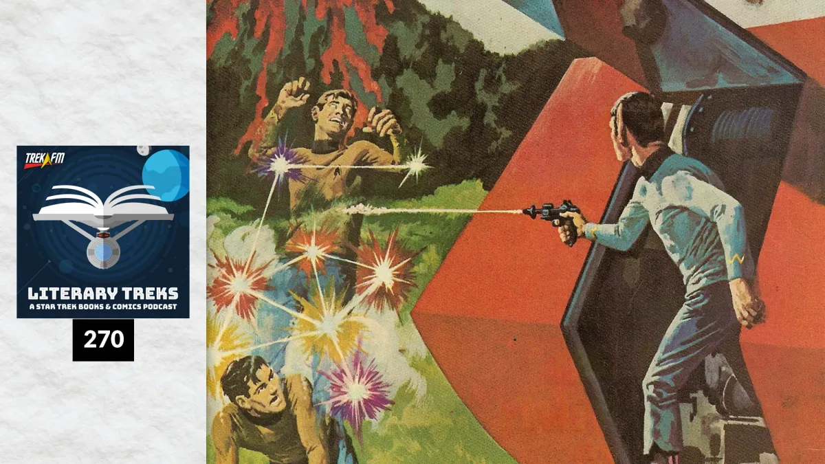 Literary Treks 270: Kirk is Dabbing Like a Warp 4 Loony! Post feature image