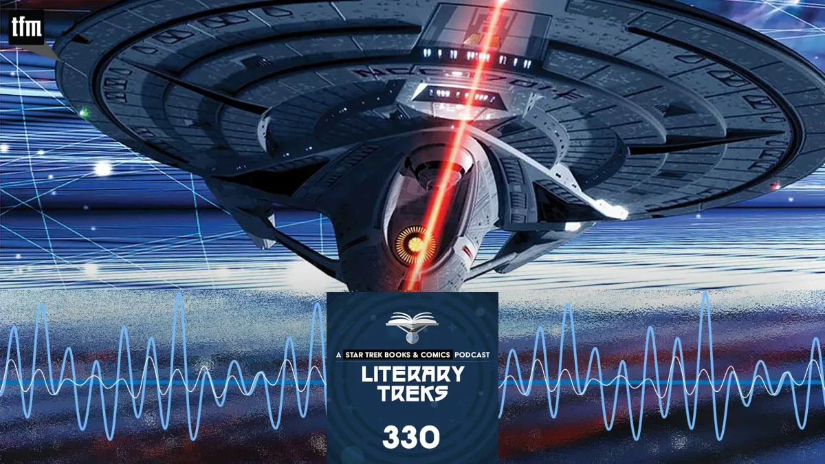 Literary Treks 330: The Universes Are Not Enough Post feature image